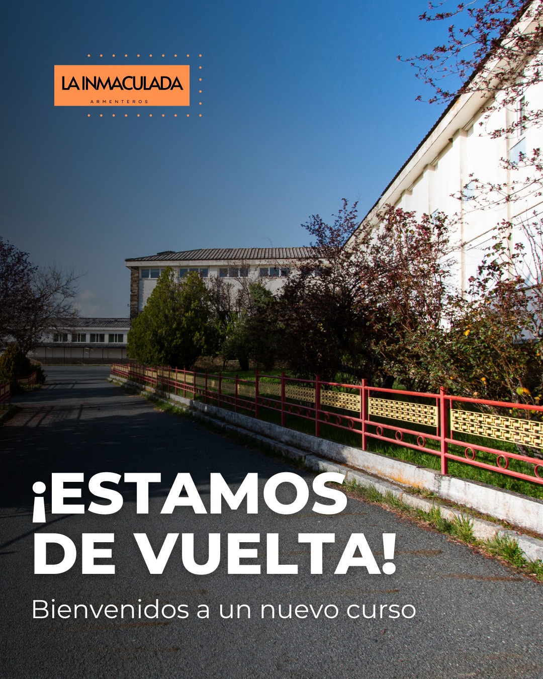 Colegio La Inmaculada de Armenteros en Salamanca, internado referente en educación y convivencia